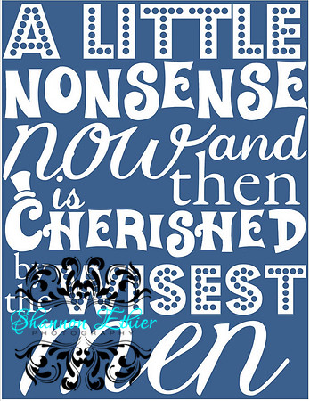 A Little Nonsense Quote