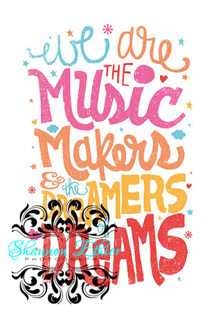 We Are The Music Makers Colorful
